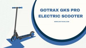 gotrax GKS pro
