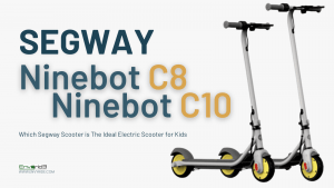Segway Ninebot C8 And Segway C10
