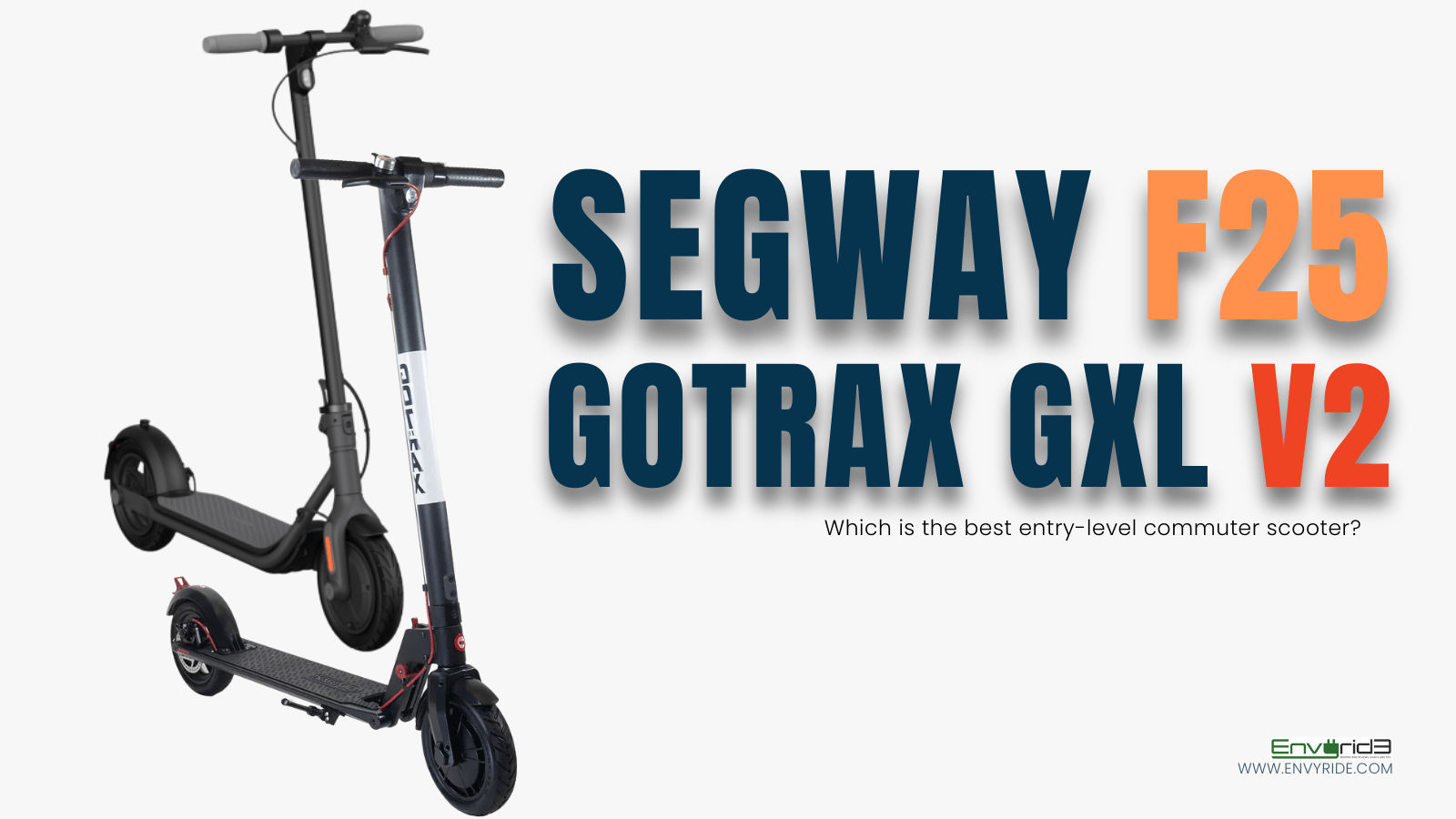 Segway & Gotrax